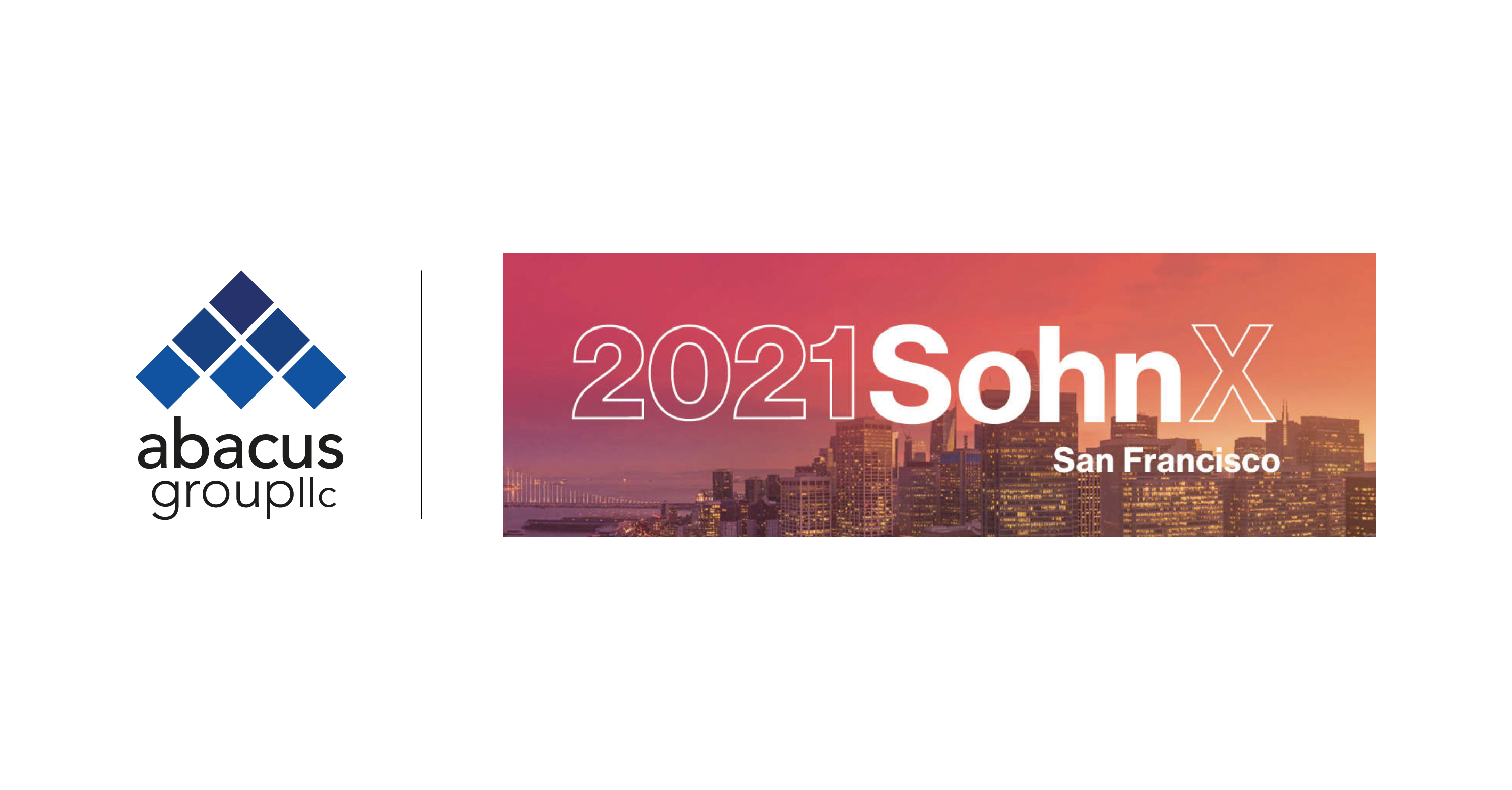 Abacus Group is a Proud Supporting Sponsor of the 12th Annual SohnX San Francisco Investment Conference